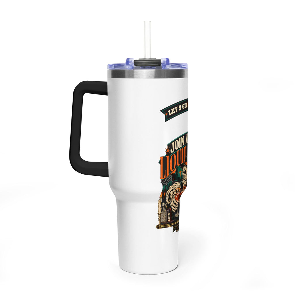 Join Me for a Liquid Regret 40oz Tumbler | Funny Skeleton Bar Gift