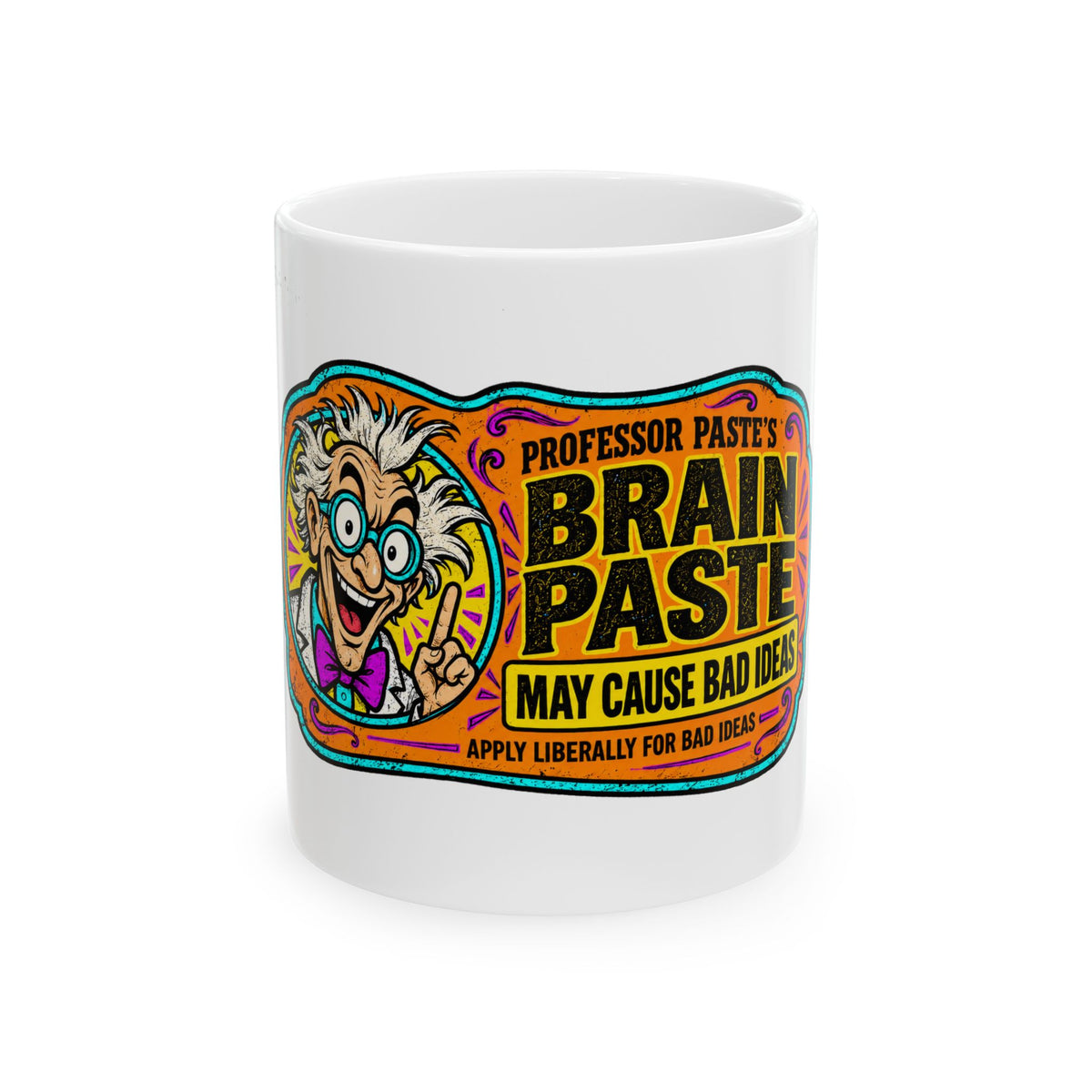 Brain Paste Funny Coffee Mug – Professor Paste’s | Coworker Christmas Gift