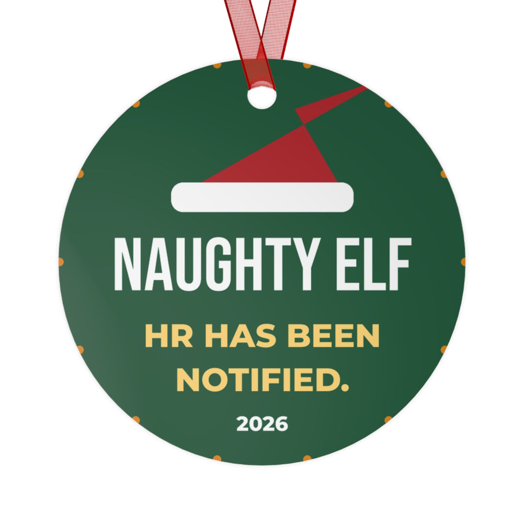 Naughty Elf Ornament 2026, HR Has Been Notified, Funny Christmas Ornament, Coworker Gift