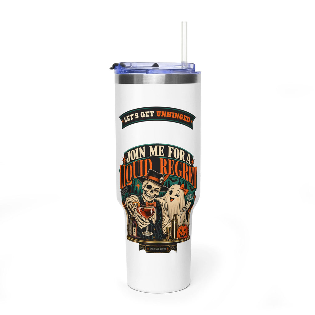 Join Me for a Liquid Regret 40oz Tumbler | Funny Skeleton Bar Gift