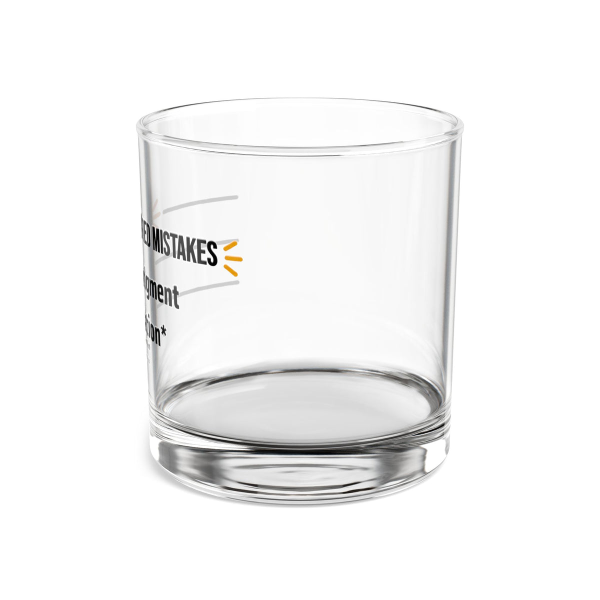 Measured Mistakes Whiskey Glass – ‘Hydration / No Judgment’ Pour Line Rocks Glass | Gift for Him