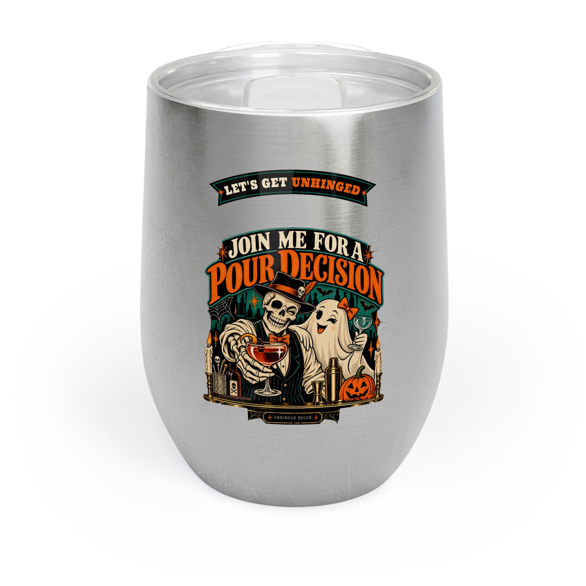 Join Me for a Pour Decision Wine Tumbler 12oz | Spooky Wine Lover Gift