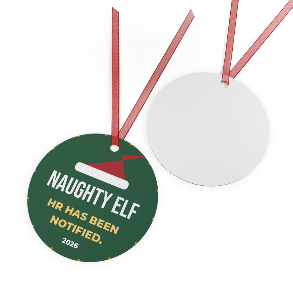 Naughty Elf Ornament 2026, HR Has Been Notified, Funny Christmas Ornament, Coworker Gift