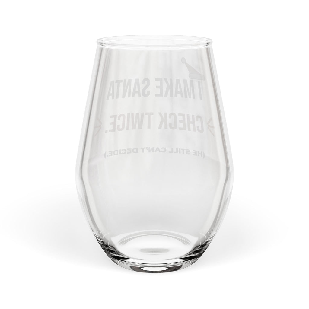 I Make Santa Check Twice Stemless Wine Glass, Funny Christmas Wine Glass 11.75oz, Naughty Holiday Gift