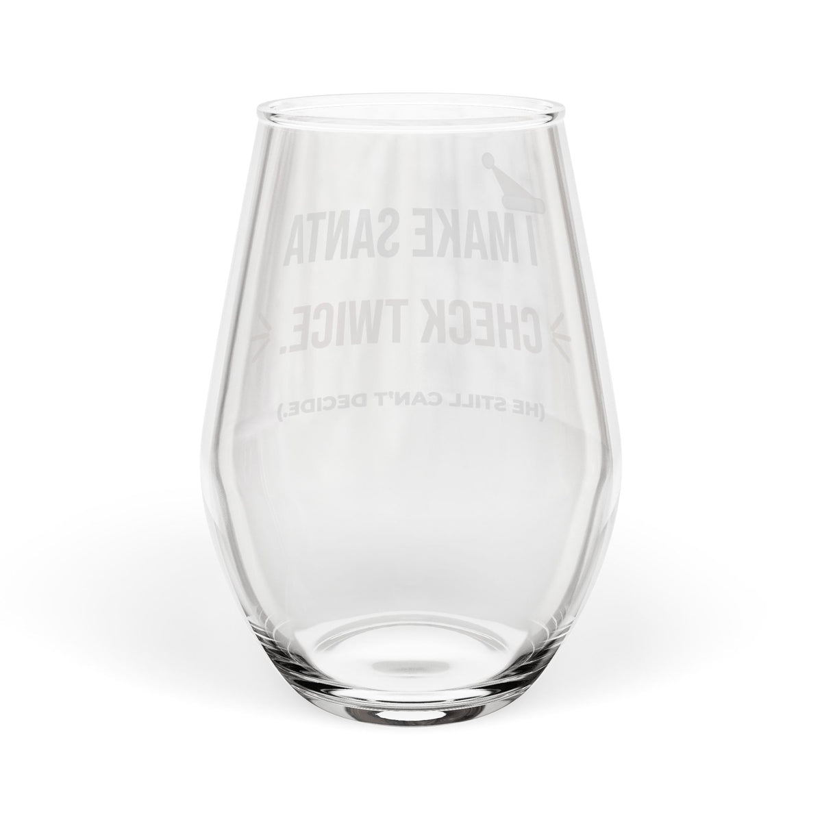 I Make Santa Check Twice Stemless Wine Glass, Funny Christmas Wine Glass 11.75oz, Naughty Holiday Gift